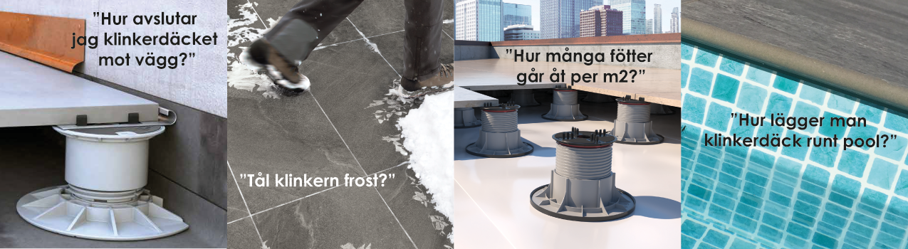Vanliga fr&aring;gor om Pronto Klinkerd&auml;ck &ndash; frost, pool, f&ouml;tter och avslut